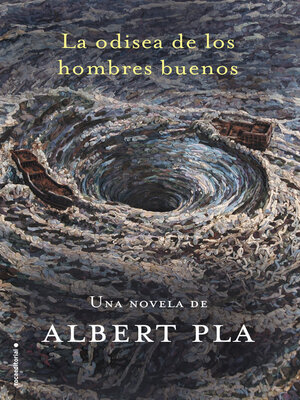 cover image of La odisea de los hombres buenos